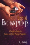 Crystal Enchantments: A Complete Guide to Stones