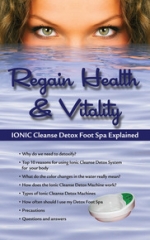 Ionic Cleanse Detox Foot Spa Explained