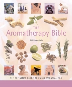 Aromatherapy Bible by