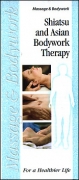 Shiatsu and Asian Bodywork Therapy