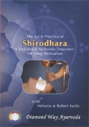 The Art and Practice of Shirodhara