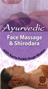 Ayurvedic Face Massage & Shirodara