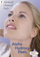 Advanced Chemical Peels - Vol. 1 - Alpha Hydroxy Peels