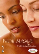 Facial Massage - The Definitive Collection