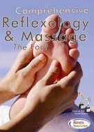 Comprehensive Reflexology & Massage: The Foot