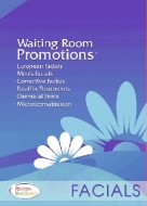 Waiting Room Promotions - FACIALS