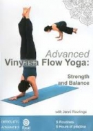 Yoga: Advanced Vinyasa Flow: Strength & Balance