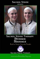 Sacred Stone Ayurvedic Mirror Massage Instructional DVD
