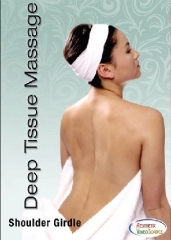 Deep Tissue Massage Therapy: Shoulder Girdle