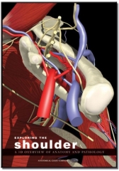 Exploring the Shoulder CD-ROM: A 3D of Anatomy and Pathology